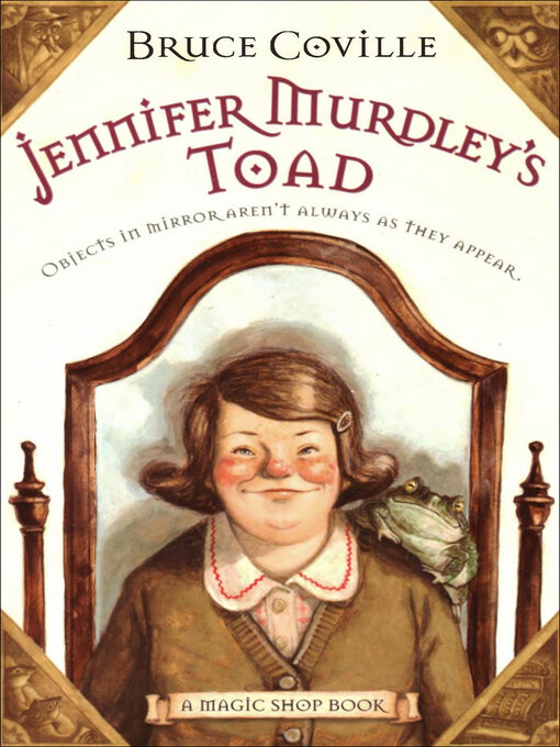 Title details for Jennifer Murdley's Toad by Bruce Coville - Available